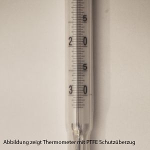 PTFE Schutzüberzug als Bruch / Quecksilberschutz bis 500 mm